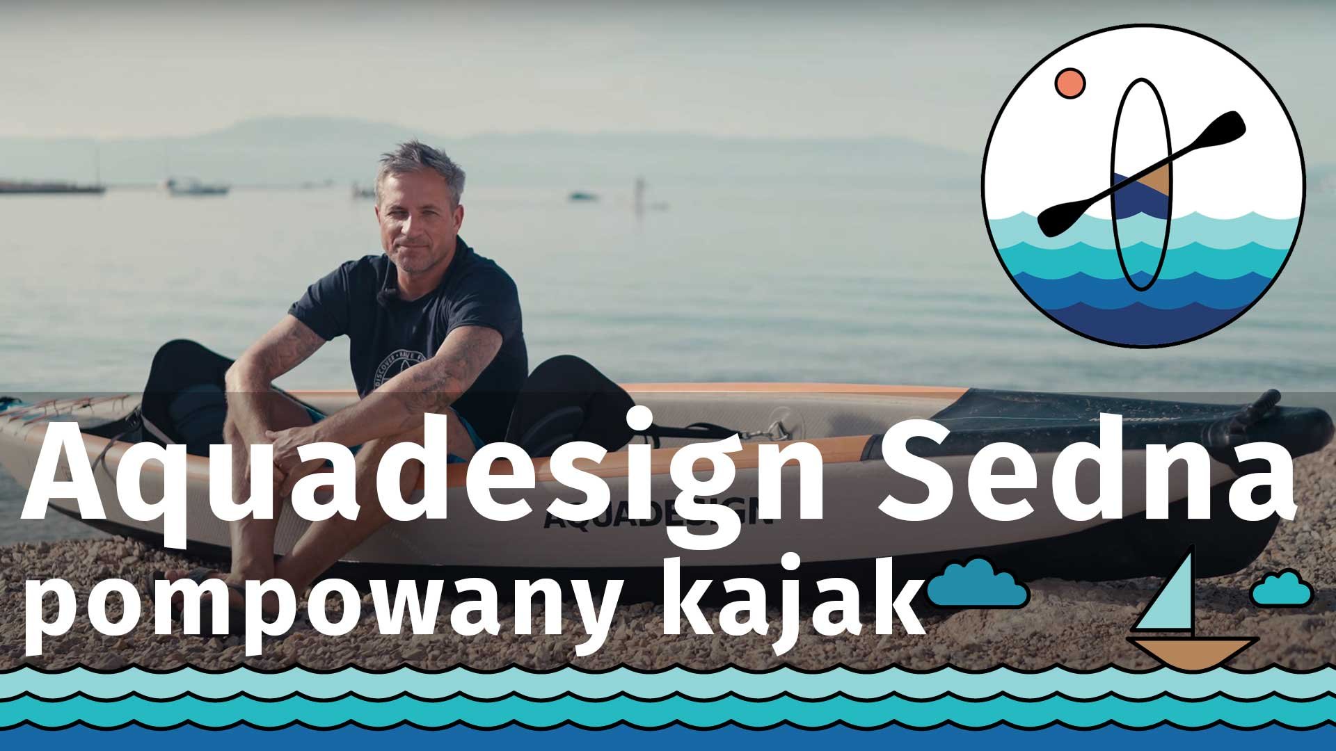 Pompowany kajak Aquadesign Sedna