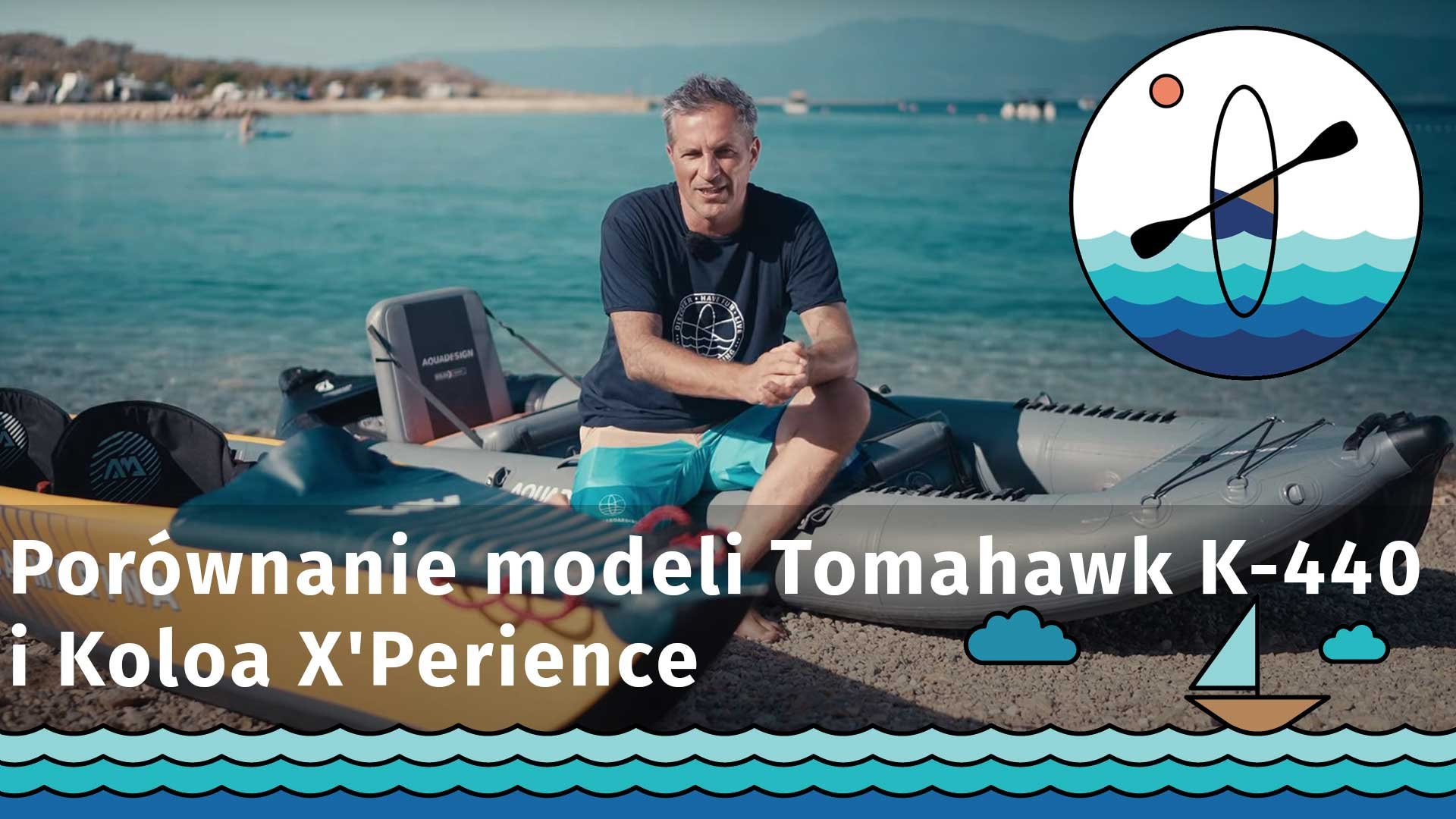 Porównanie modeli Aqua Marina Tomahawk 440 i Aquadesign Koloa X´Perience 360