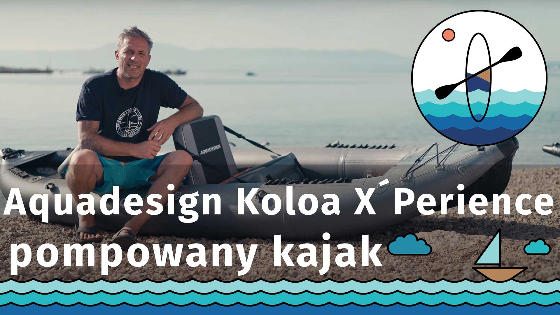 Pompowany kajak Aquadesign Koloa X´Perience
