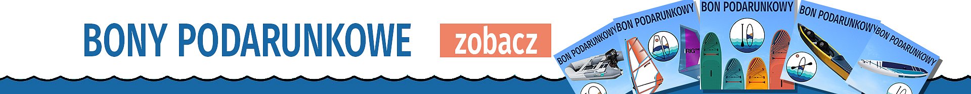 WIOSLUJCIE.PL - Bony podarunkowe na deski SUP, deski windSUP, kajaki, pontony, silniki elektryczne i akcesoria