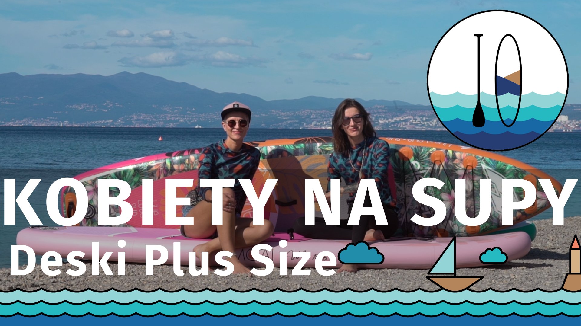 Kobiety na SUPy - Deski Plus Size