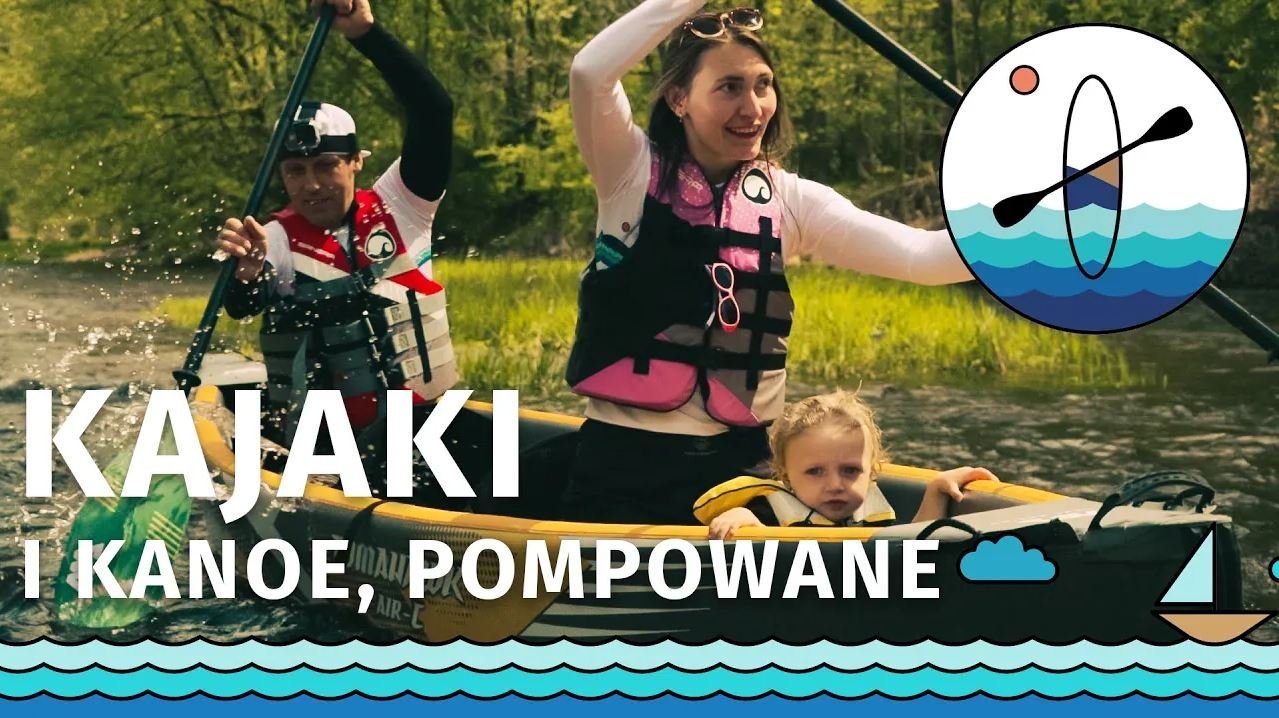 Spływ na pompowanych kajakach i kanoe